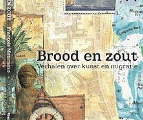Brood en Zout - Verhalen over kunst en migratie